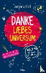 Gill, Anjana - Danke, liebes Universum