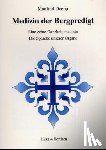Doepp, Manfred - Medizin der Bergpredigt