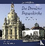 Helfricht, Jürgen - Die Dresdner Frauenkirche