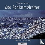 Storm, Theodor - Der Schimmelreiter