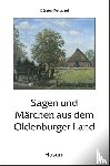  - Sagen und Märchen aus dem Oldenburger Land
