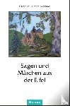  - Sagen und Märchen aus der Eifel