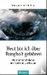  - Heut bin ich über Rungholt gefahren