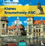 Arnhold, Elmar - Kleines Braunschweig-ABC