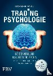 Welz, Norman - Tradingpsychologie - So denken und handeln die Profis