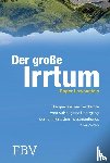 Lowenstein, Roger - Der große Irrtum