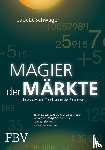 Schwager, Jack D. - Magier der Märkte