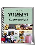 Klug, Susanne - Yummy! Lieblingsrezepte für die ganze Familie