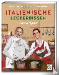Schuhbeck, Alfons, Schwalber, Angelika - Herzhaft & süß: Italienische Leckerbissen