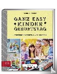 Kührt, Christiane - Yummy! Ganz easy Kindergeburtstag