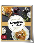 Schocke, Sarah - Just delicious - Gemüsenudeln