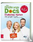 Riedl, Matthias, Fleck, Anne, Klasen, Jörn - Die Ernährungs-Docs - Diabetes heilen