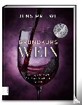 Priewe, Jens - Grundkurs Wein