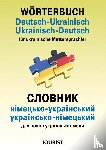  - Wörterbuch Deutsch-Ukrainisch, Ukrainisch-Deutsch für ukrainische Muttersprachler