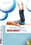 Kracht, Inge, Ellinger, Monika - Trainingsbuch Redondo Ball
