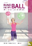 Fastner, Gabi - Rund um den Ball