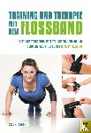 Suslik, Dominik, Seifert, Sascha - Training und Therapie mit dem Flossband