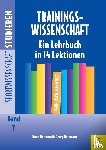 Hottenrott, Kuno, Neumann, Georg - Trainingswissenschaft