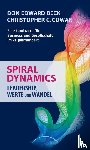 Beck, Don Edward, Cowan, Christopher C. - Spiral Dynamics - Leadership, Werte und Wandel
