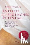 Winston, Sheri - Entfalte dein erotisches Potential