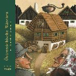  - Österreichische Märchen - Aus alten Schriften gesammelt