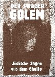  - Der Prager Golem