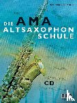 Petzold, Matthias - Die AMA-Altsaxophonschule
