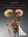 Schultka, Rüdiger - Das vorzüglichste Cabinett - Die Meckelschen Sammlungen zu Halle (Saale)