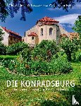 Schmitt, Reinhard, Wycisk, Christa, Wycisk, Klaus, Huth, Andreas - Die Konradsburg
