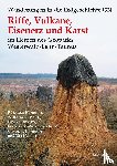 Henrich, Rüdiger, Bach, Wolfgang, Dorsten, Ingo, Georg, Friedrich-Wilhelm - Riffe, Vulkane, Eisenerz und Karst