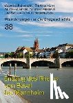  - Entlang des Rheins von Basel bis Mannheim