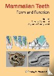  - Mammalian Teeth - Form and Function