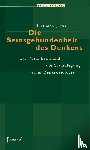 Jung, Thomas - Die Seinsgebundenheit des Denkens