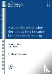 Milbrodt, Hartmut, Röhrs, Volker - Aktuarielle Methoden der deutschen Privaten Krankenversicherung