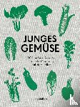 Dieng, Anette, Persson, Ingela - Junges Gemüse