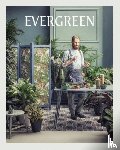  - Evergreen - Living with Plants