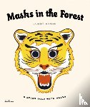 Moreau, Laurent - Masks in the Forest