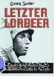 Gunter, Georg - Letzter Lorbeer