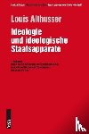 Althusser, Louis - Ideologie und ideologische Staatsapparate