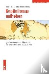 Sutterlütti, Simon, Meretz, Stefan - Kapitalismus aufheben