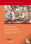 König, Hans-Joachim, Riekenberg, Michael, Rinke, Stefan - Die Eroberung einer Neuen Welt