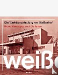Kimmerle, Michael - Die Werkbundsiedlung am Weißenhof - Neue Konzepte und Collagen