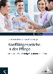 Bodden, Tanja, Dierichs, Christian - Konfliktgespräche in der Pflege