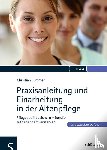 Lummer, Christian - Praxisanleitung und Einarbeitung in der Altenpflege
