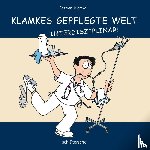 Klamke, Bastian - Klamkes gepflegte Welt: Interdisziplinär