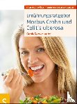 Müller, Sven-David, Weißenberger, Christiane - Ernährungsratgeber Morbus Crohn und Colitis ulcerosa
