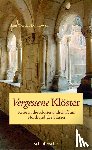 Dannowski, Hans Werner - Vergessene Klöster