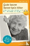 Rühl, Martina - Gute Laune kennt kein Alter