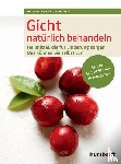  - Gicht natürlich behandeln
