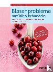 Flemmer, Andrea - Blasenprobleme natürlich behandeln